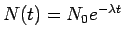$N(t)=N_0e^{-\lambda t}$