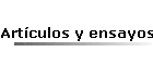 Artculos y ensayos