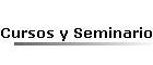 Cursos y Seminarios