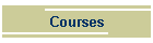 Courses
