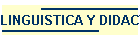 LINGUISTICA Y DIDACTICA