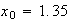 $x_{0}=1.35$