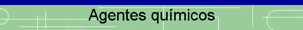 Agentes qu�micos