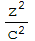 z^2/c^2