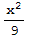 x^2/9