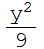 y^2/9