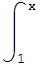 &int;_1^(&thinsp;x)