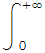 &int;_ ( 0)^(+&infin;)