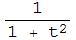1/(1 + t^2)