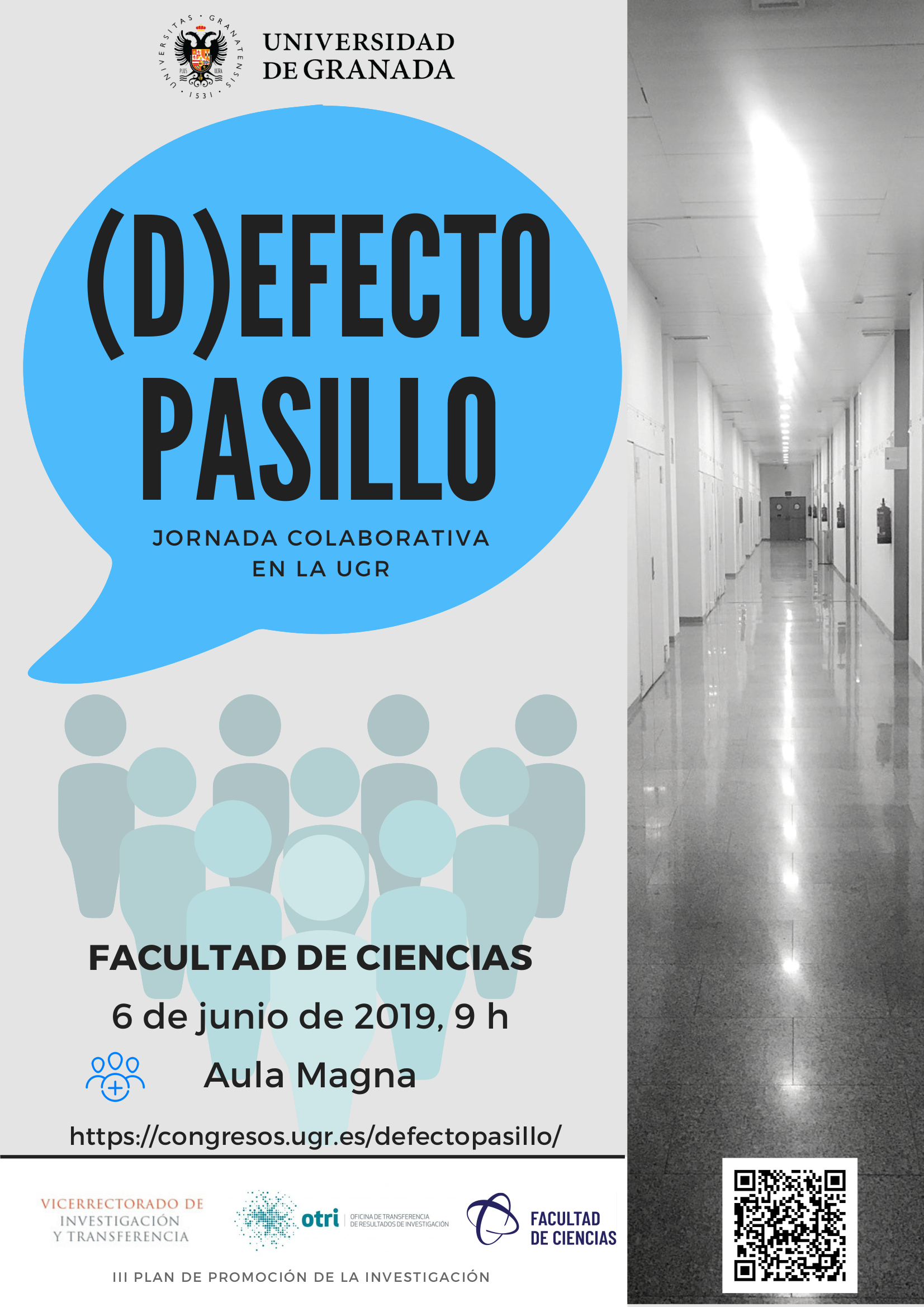 II Jornadas (d)Efecto Pasillo en la Facultad de Ciencias