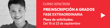 Grados: Plazo de Preinscripción - Fase Extraordinaria