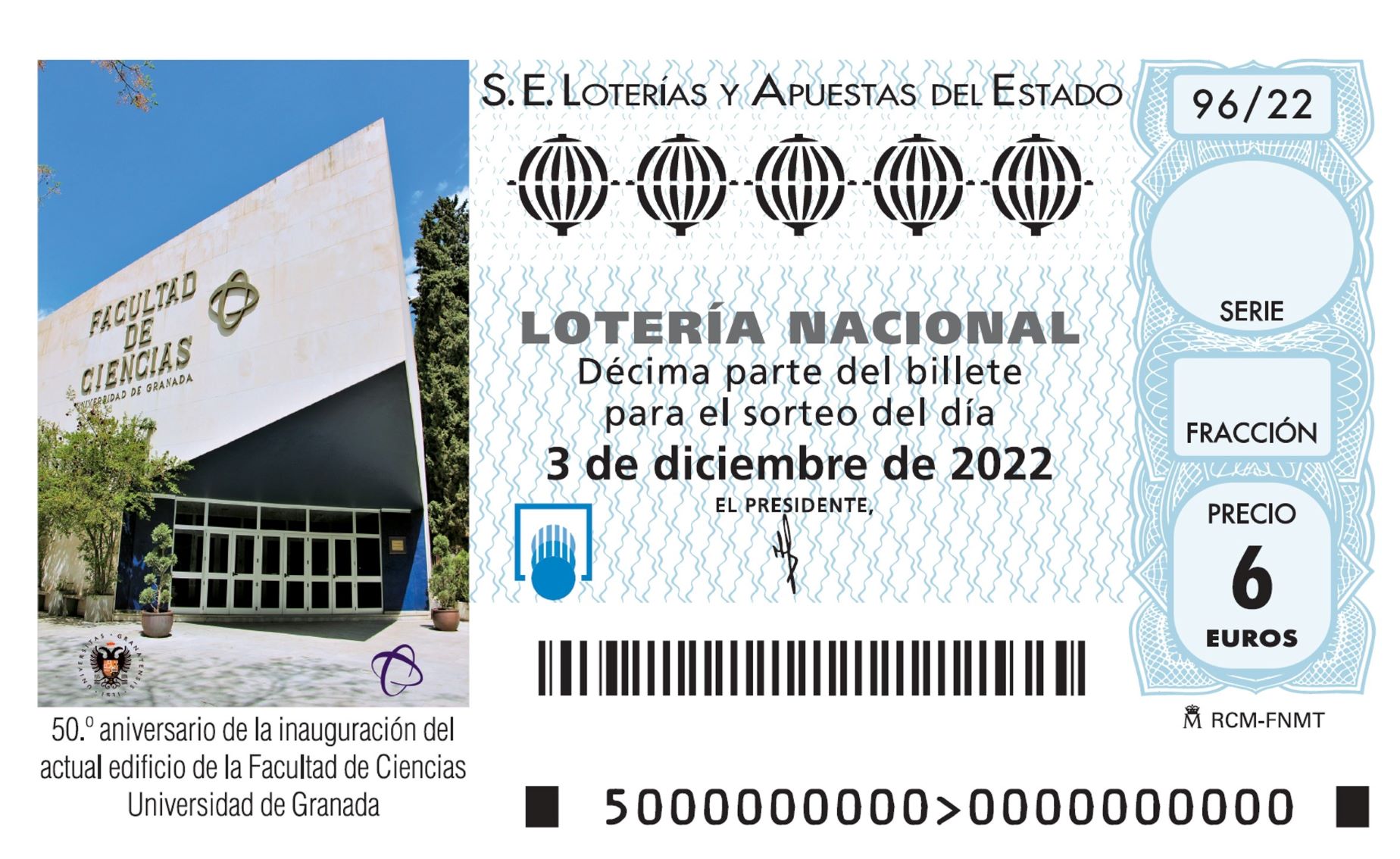 Decimo de lotería dedicado 50 aniversario edificio Facultad Ciencias
