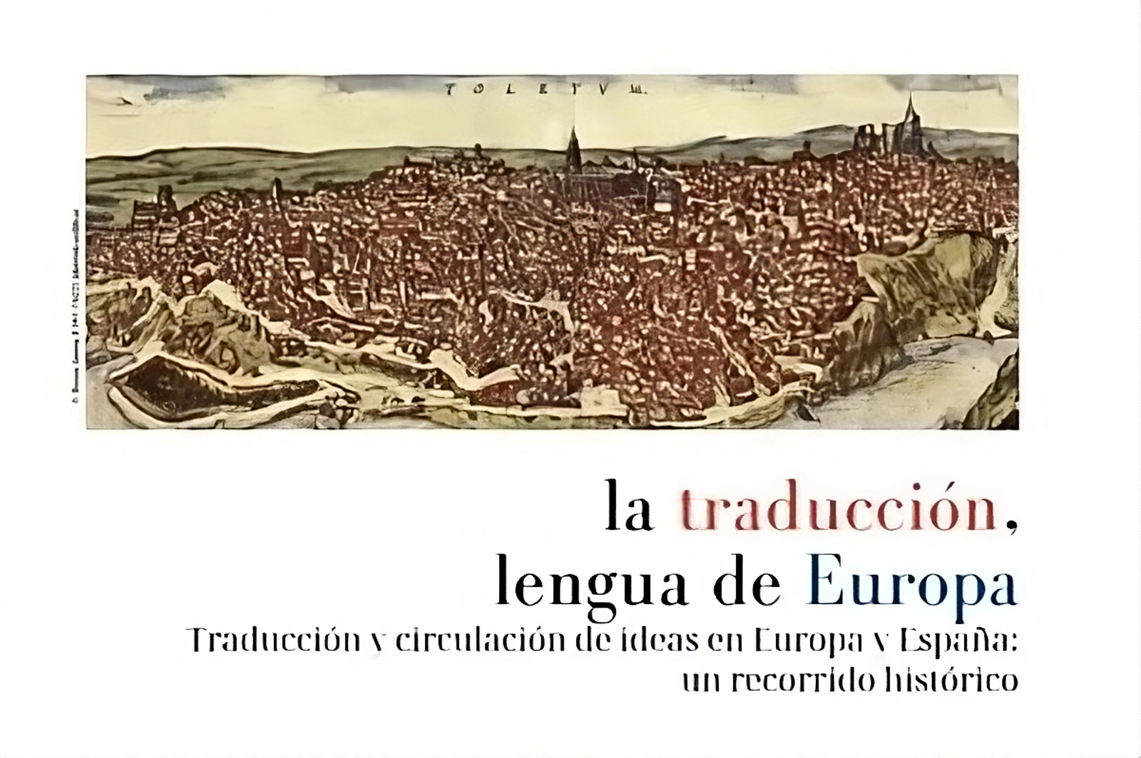 cartel exposición "La traducción, lengua de Europa"