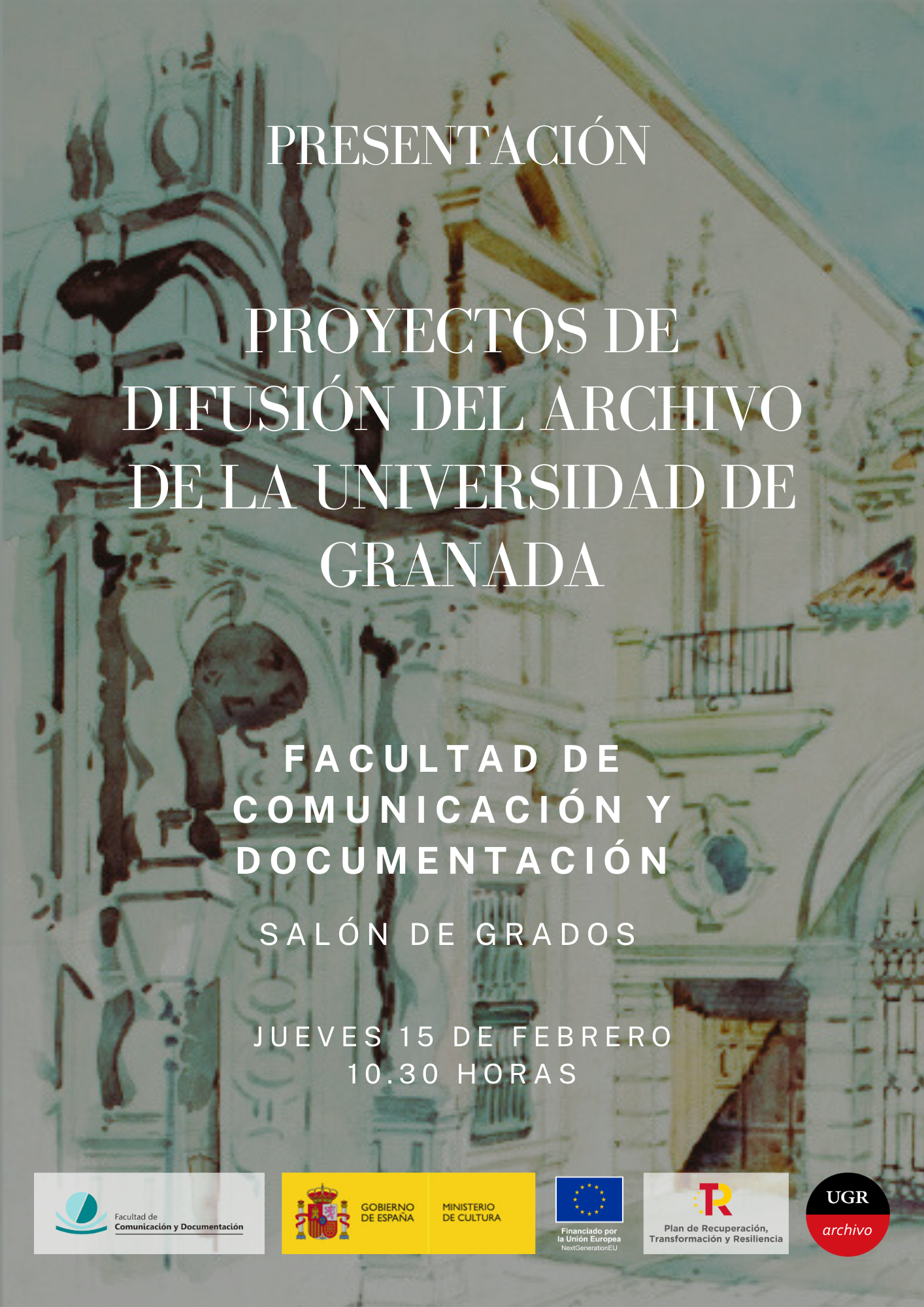 cartel Proyectos de difusión del Archivo de la Universidad de Granada