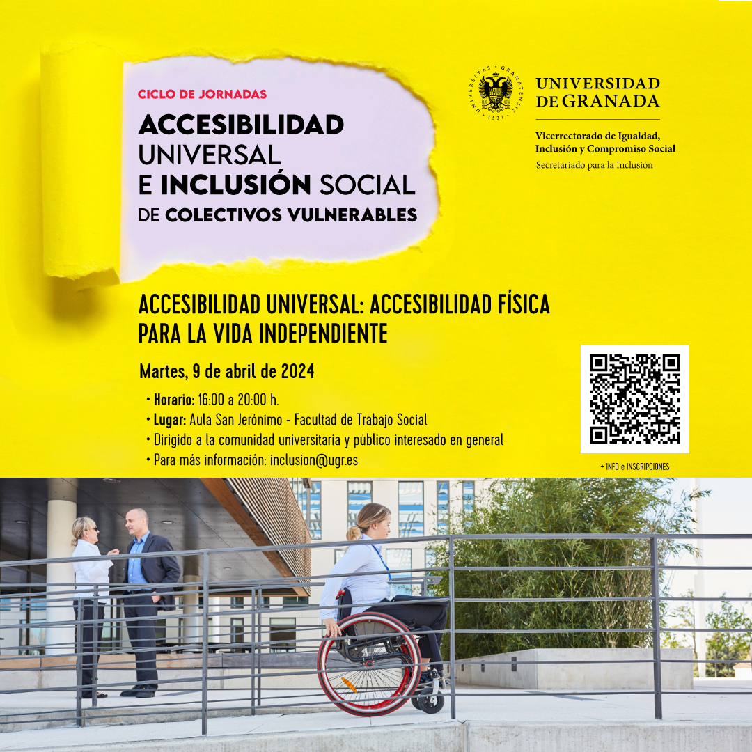 “Accesibilidad Universal: accesibilidad física para la vida independiente”