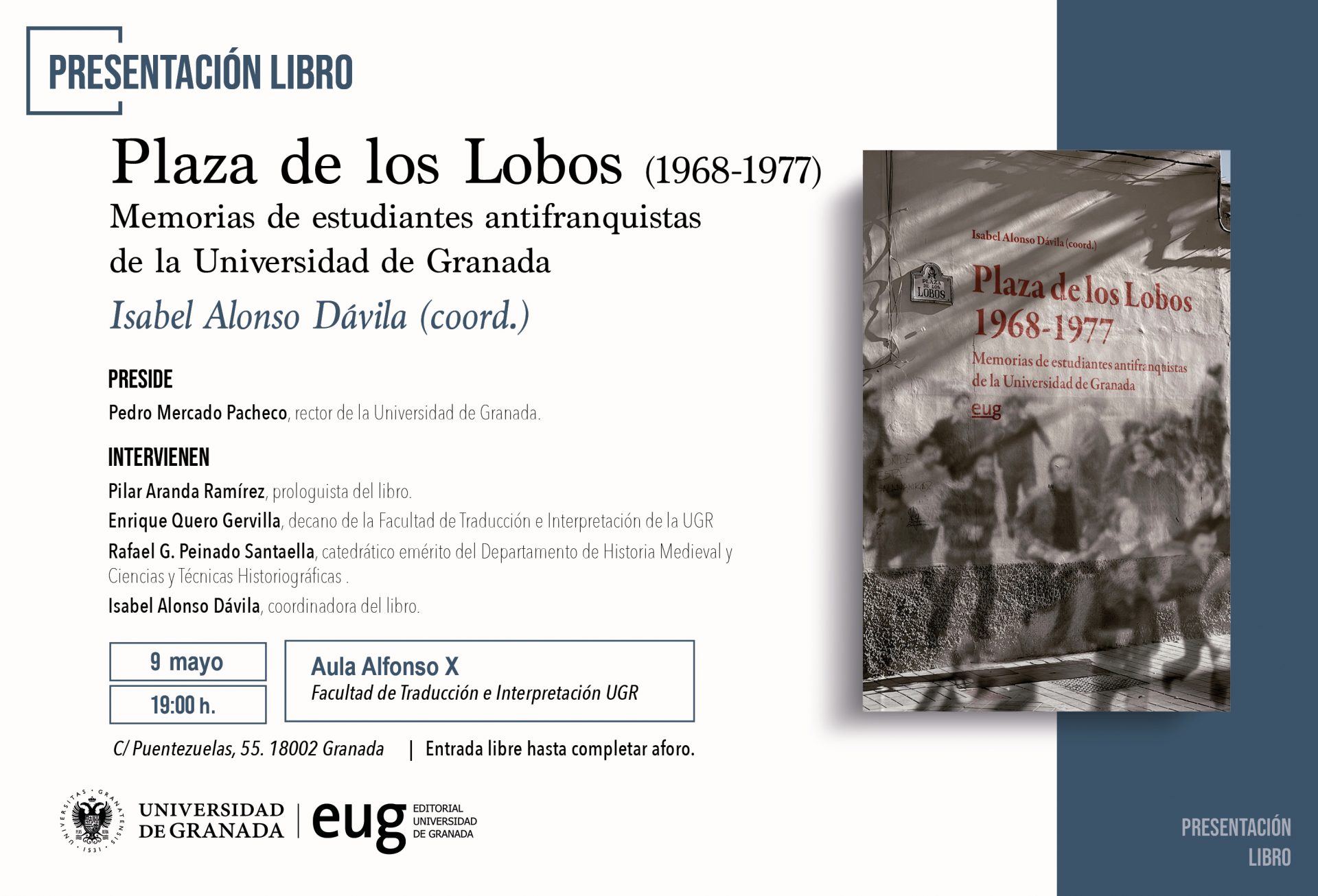 Plaza de los Lobos (1968-1977): Memorias de estudiantes antifranquistas de 