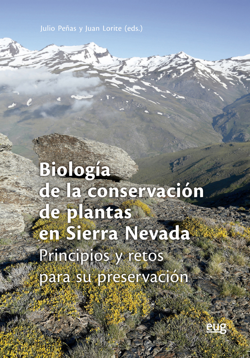 Presentación del libro “Biología de la conservación de plantas en Sierra Nevada. Principios ...