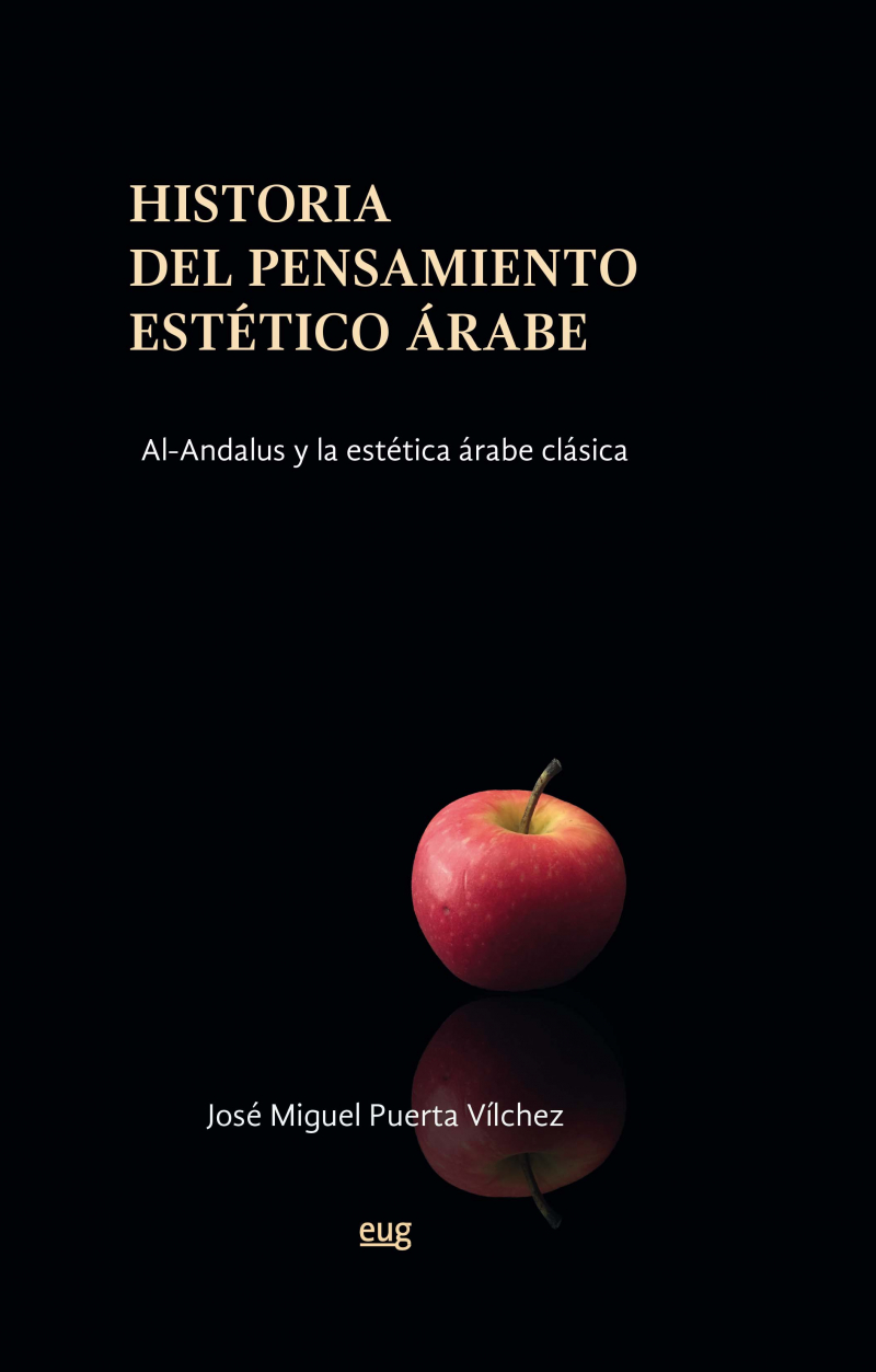  “Historia del pensamiento estético árabe. Al-Andalus y la estética árabe clásica”, de J...