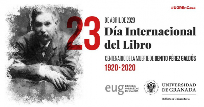 Benito Pérez Galdós, protagoniza la conmemoración este año del Día del Libro