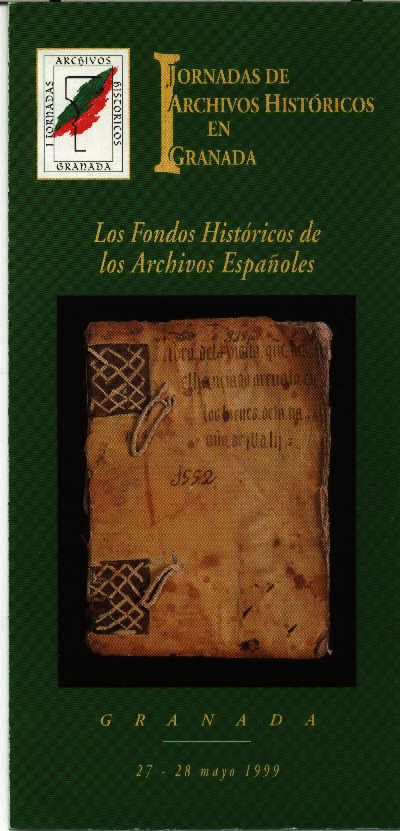 " I Jornadas de Archivos Histricos "