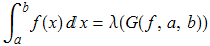 ∫_a^bf(x) x = λ(G(f, a, b))