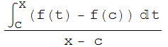 (∫_c^x (f(t) - f(c)) t)/(x - c)