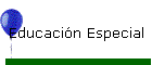 Educacin Especial
