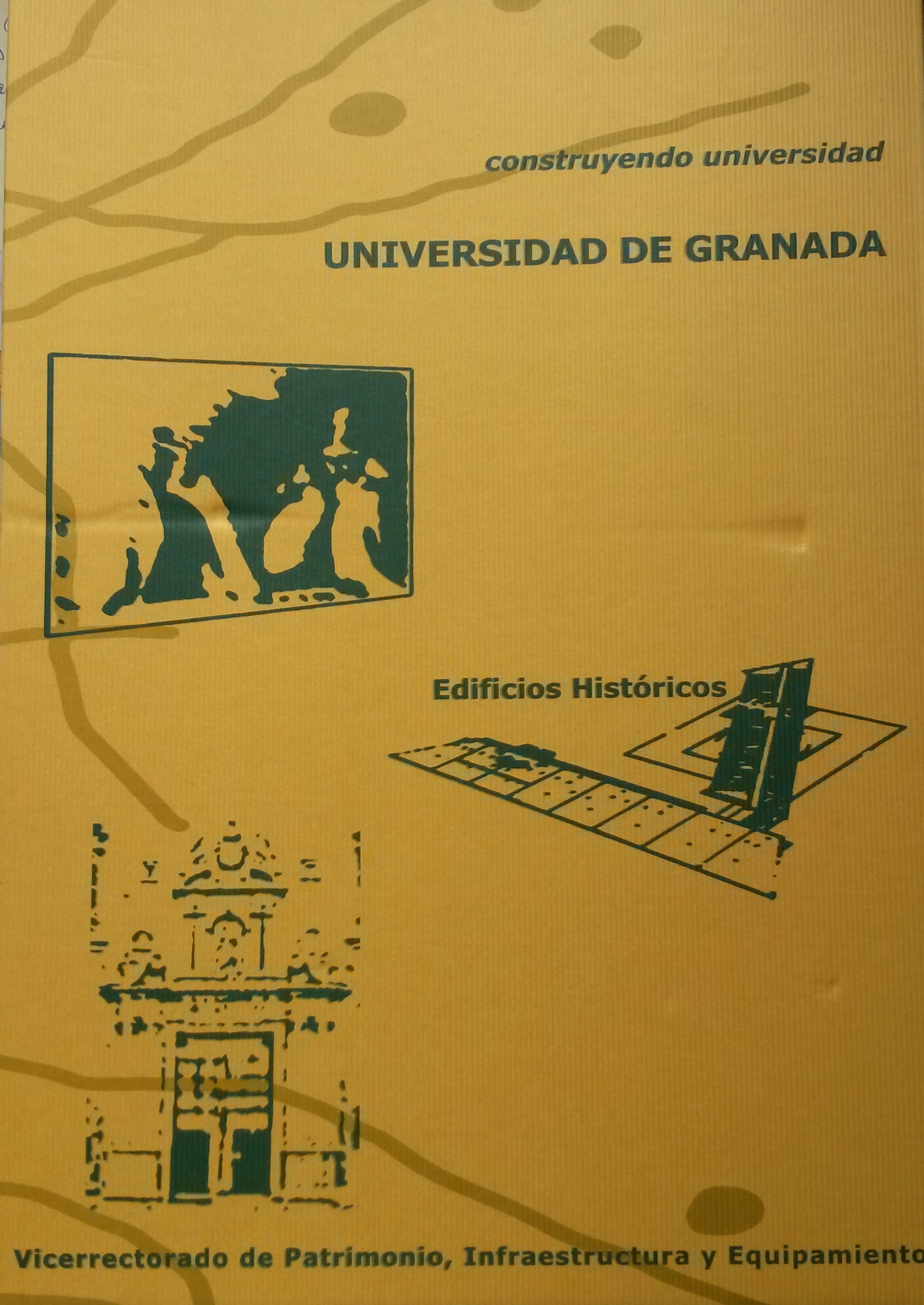 Construyendo Universidad. Granada
