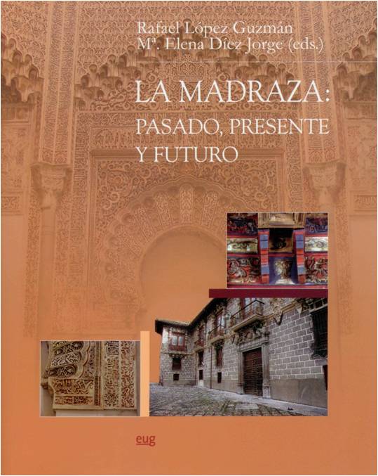  La Madraza: pasado, presente y futuro